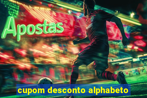 cupom desconto alphabeto